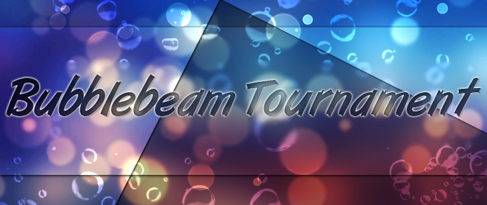 BubbleBeam Tournament